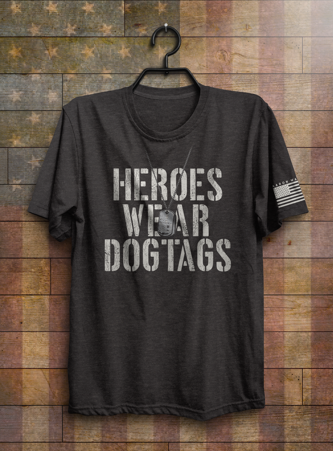 Heros Wear Dog Tags Tee